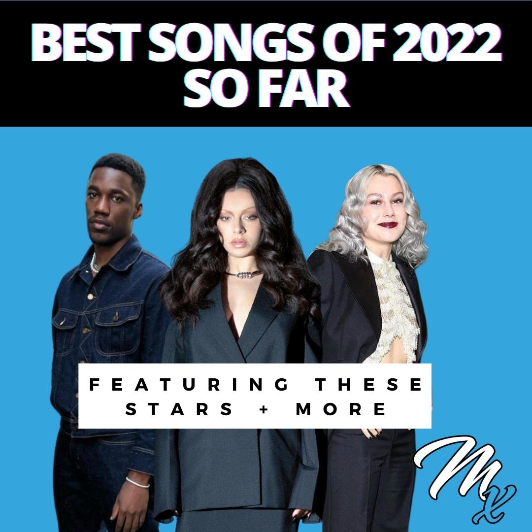 Best Songs of 2022 So&nbsp;Far